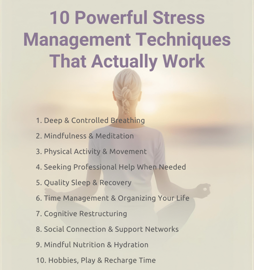10 powerful stress management techniques that actually work